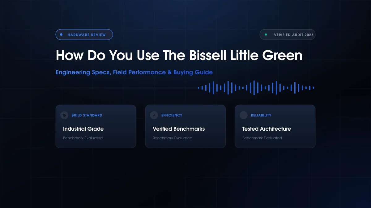 How Do You Use the Bissell Little Green?
