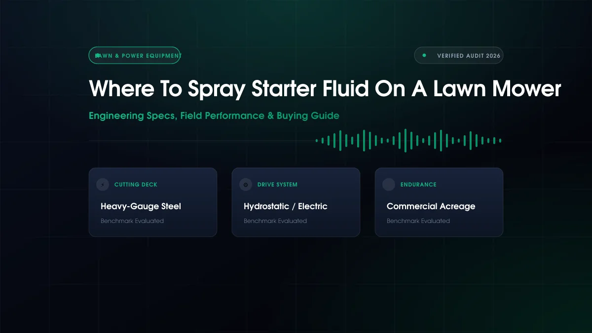 Where To Spray Starter Fluid On A Lawn Mower (2026)