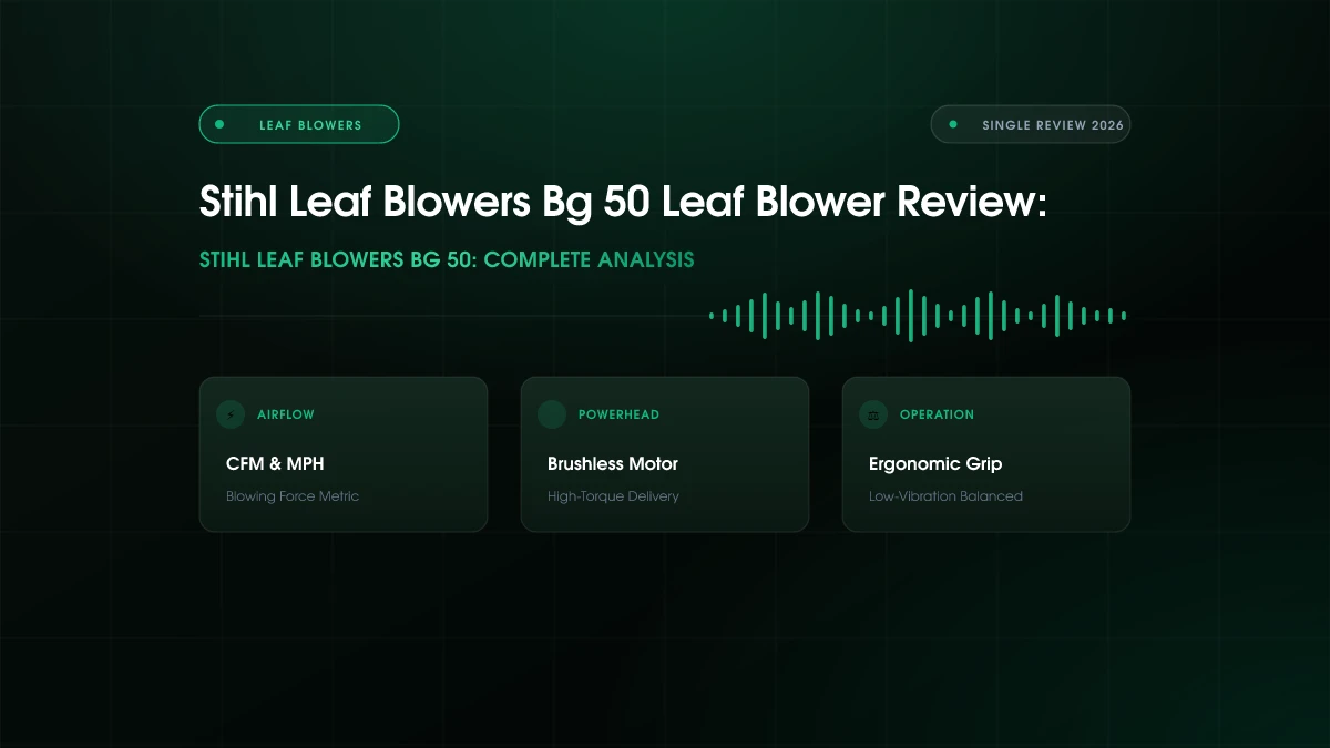 STIHL Leaf Blowers Bg 50 Leaf Blower Review (2026)